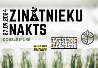 Zinātnieku nakts Dobelē un Pūrē