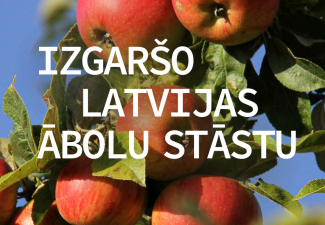 Izgaršo Latvijas ābolu stāstu!