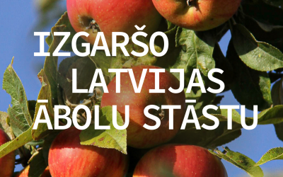 Izgaršo Latvijas ābolu stāstu!